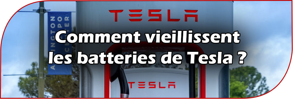 Comment vieillissent les batteries de Tesla ?