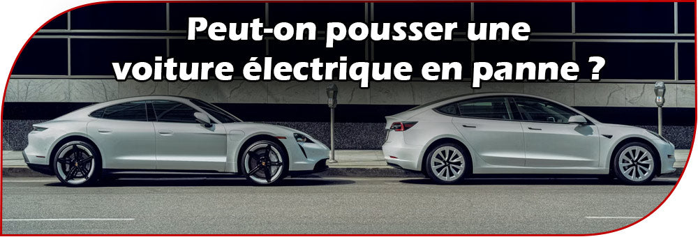 Peut-on pousser une voiture électrique en panne ?