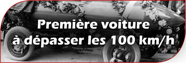 Première voiture a dépassé les 100 km/h