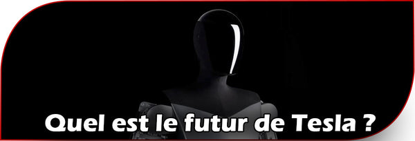 Quel est le futur de Tesla ?